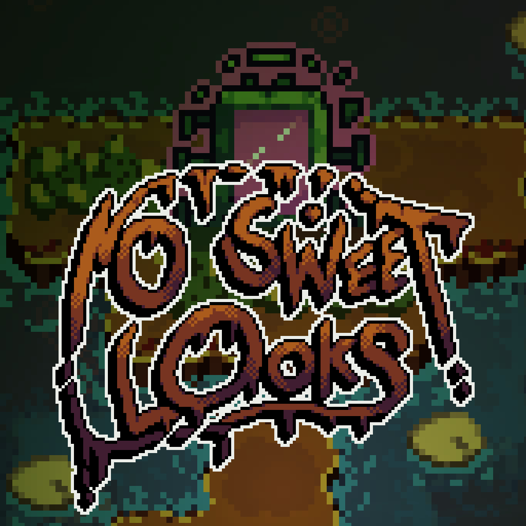 No Sweet Looks