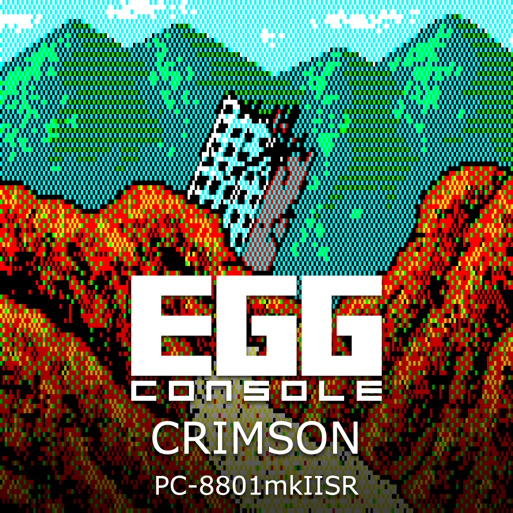 EGGCONSOLE CRIMSON PC-8801mkIISR