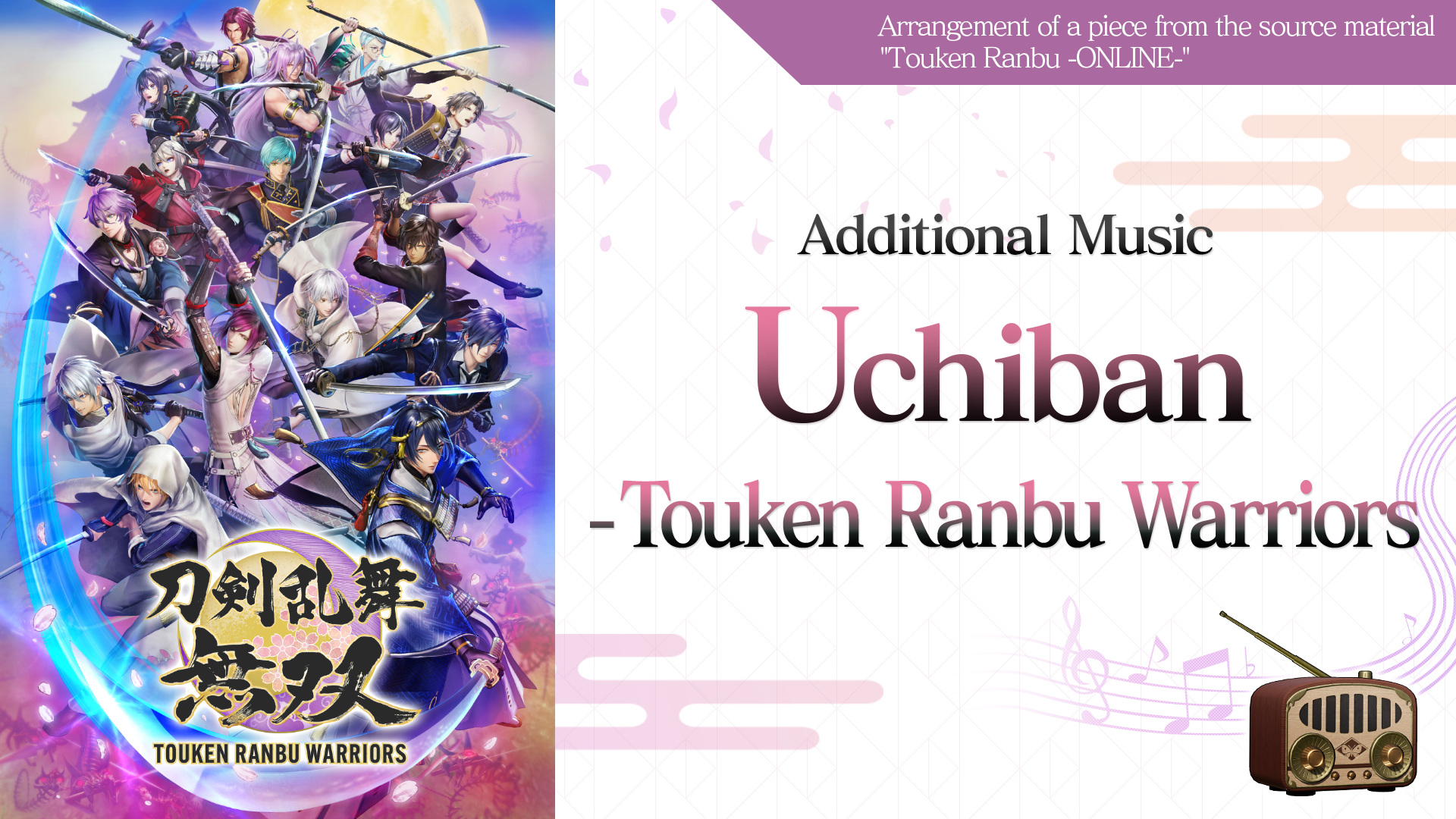 Additional Music "Uchiban - Touken Ranbu Warriors"