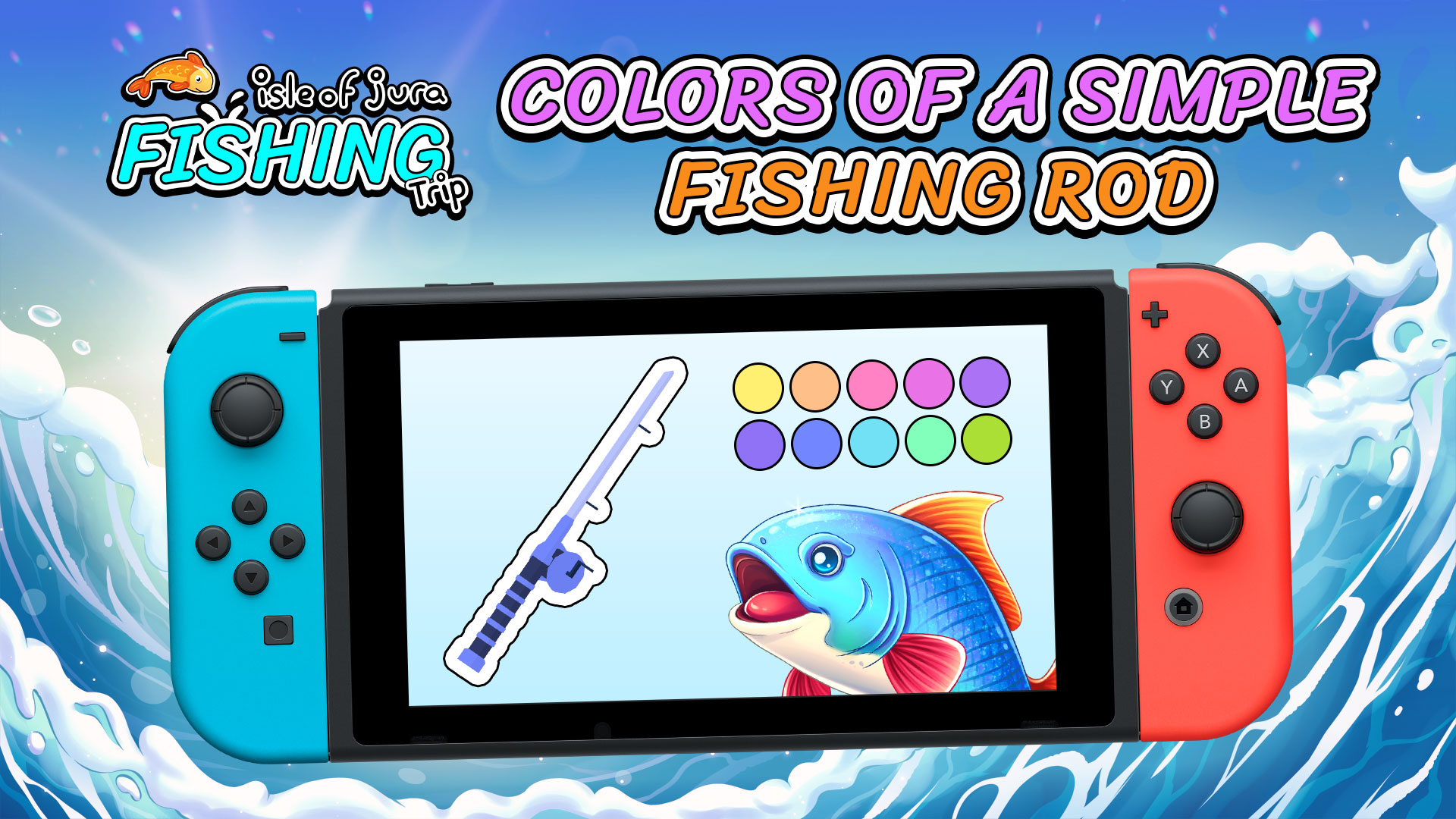 Colors of a simple fishing rod/Isle of Jura Fishing Trip/Nintendo
