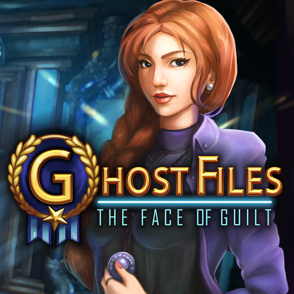 Ghost Files: The Face of Guilt