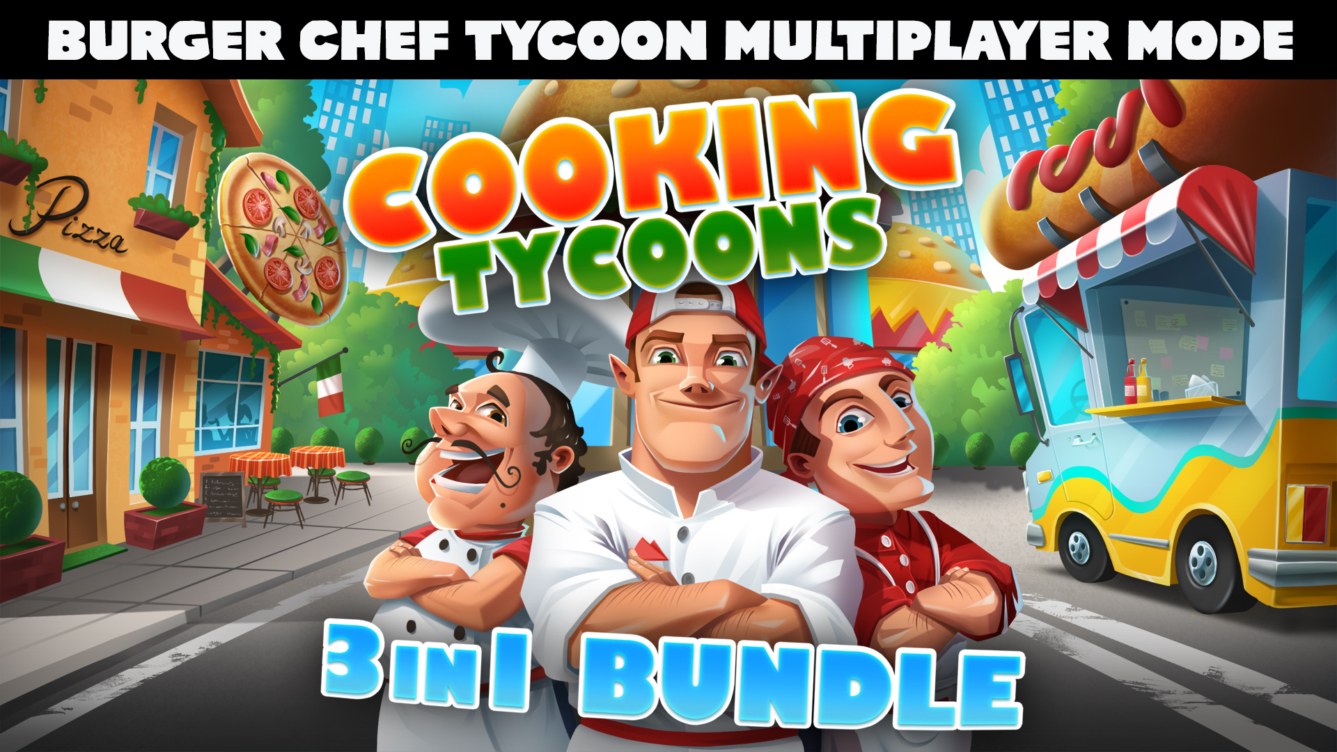 Cooking Tycoons: 3 in 1 Bundle - Burger Chef Tycoon Multiplayer Mode