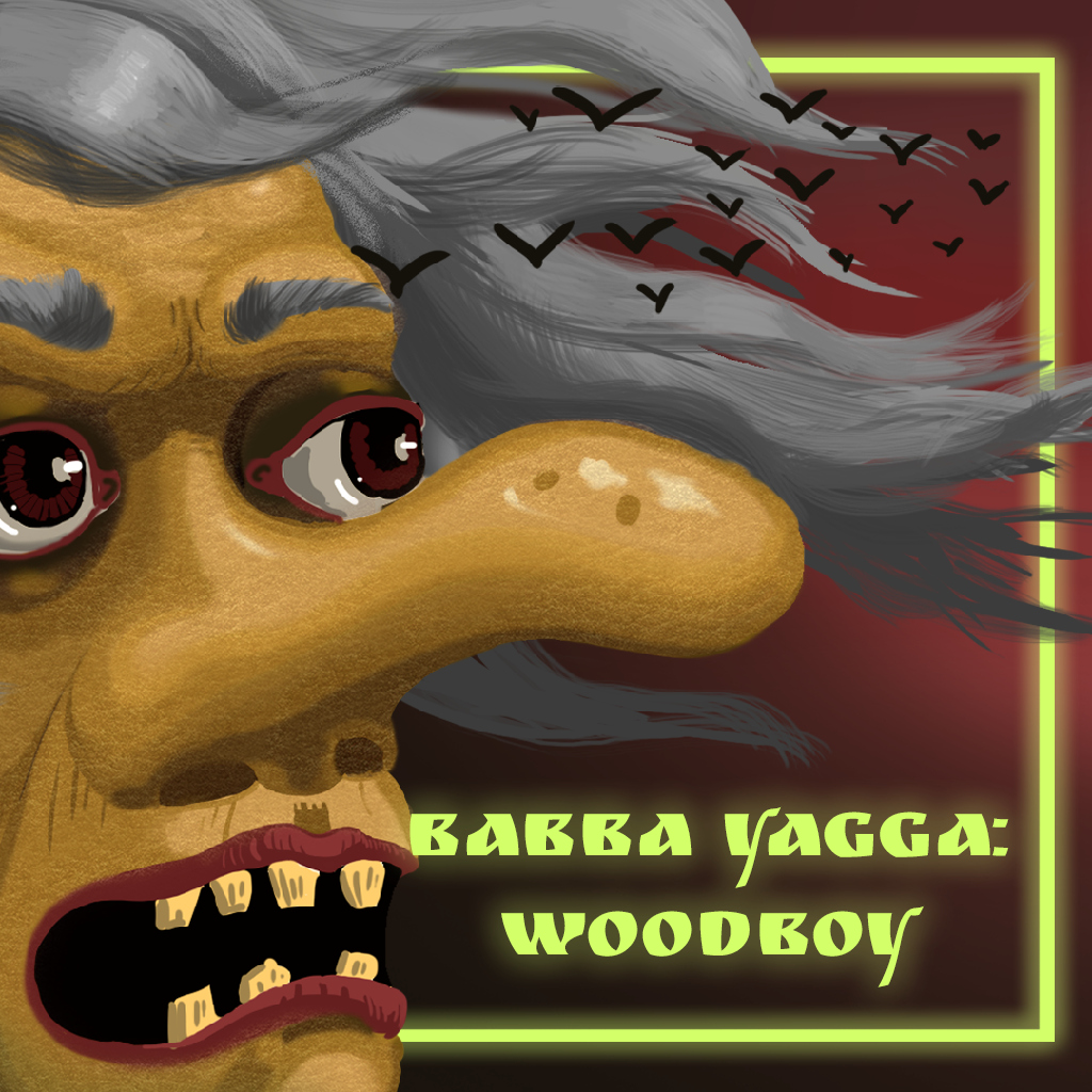 Babba Yagga: Woodboy