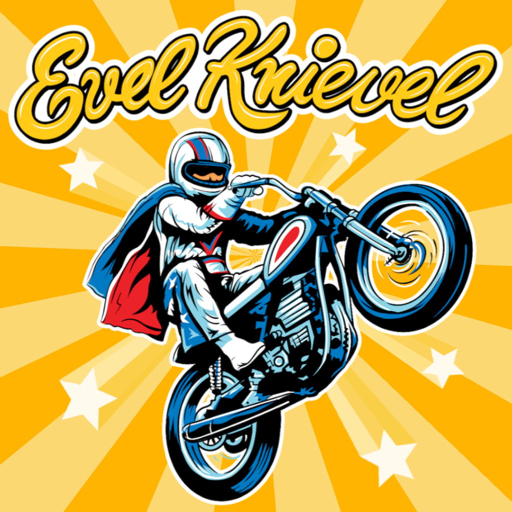 Evel Knievel