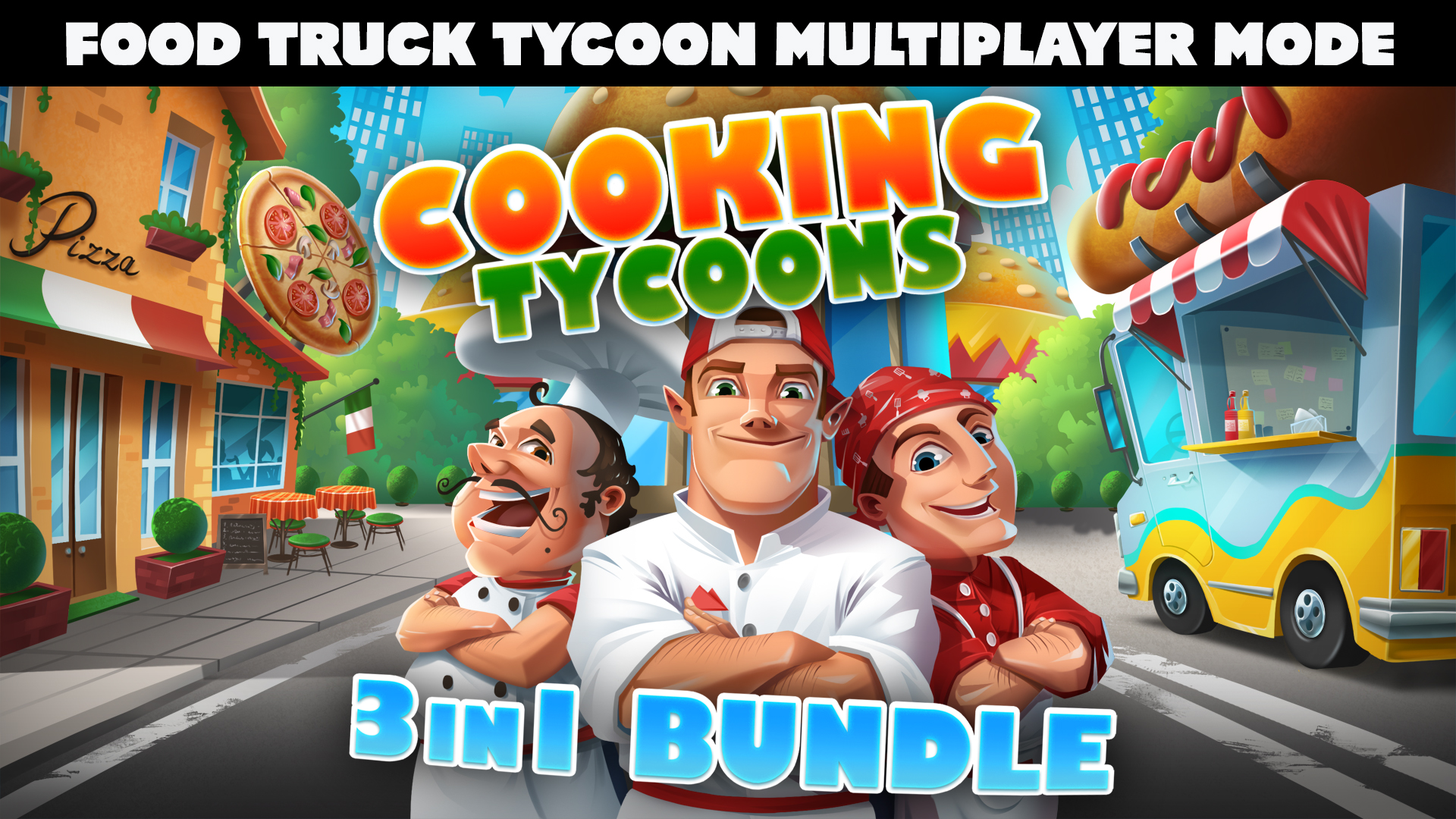 Cooking Tycoons: 3 in 1 Bundle - Food Truck Tycoon Multiplayer Mode