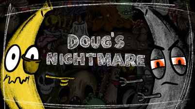 Doug's Nightmare