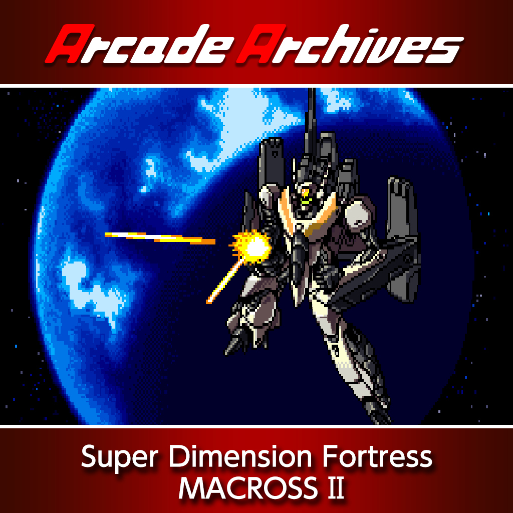 Arcade Archives Super Dimension Fortress MACROSS II