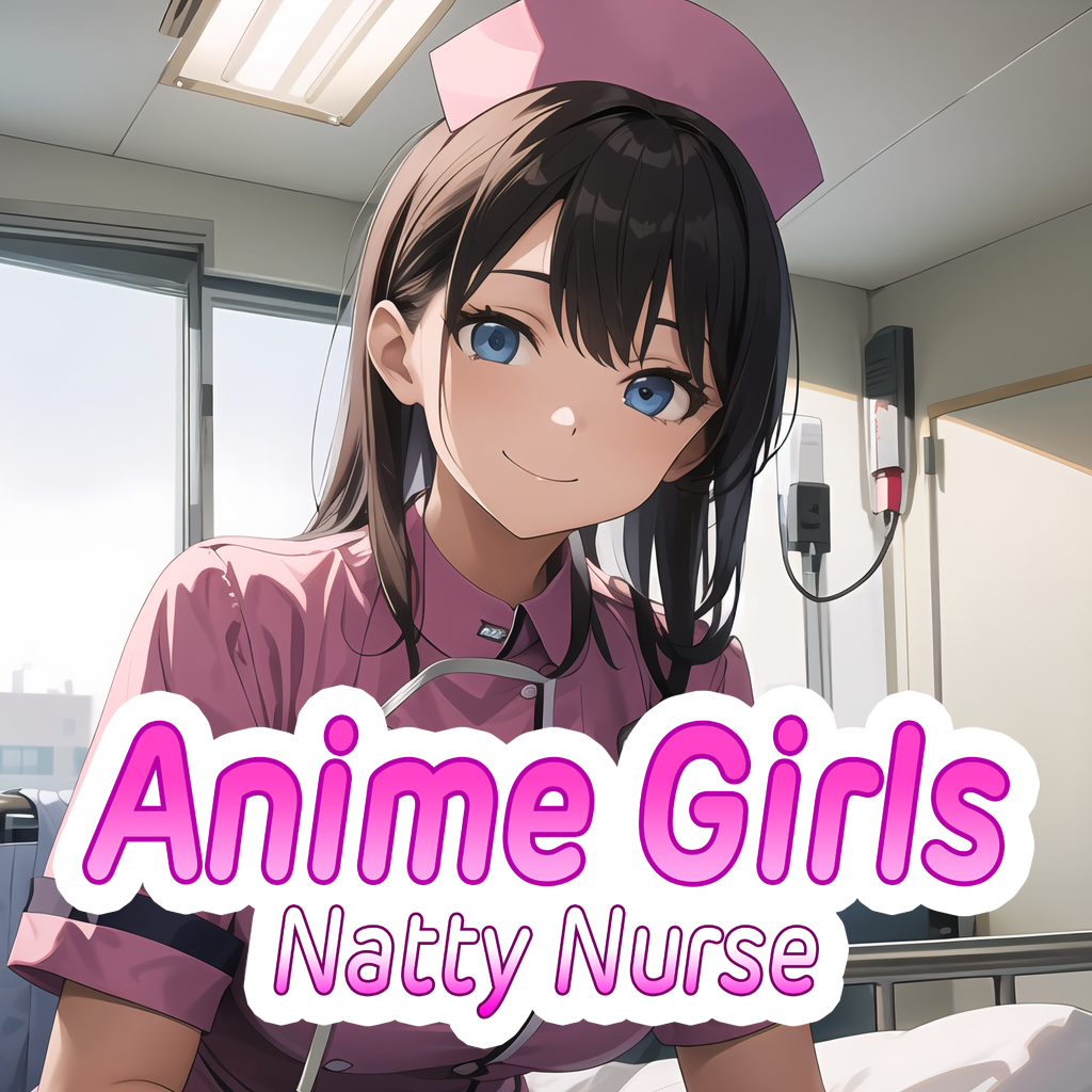 Anime Girls: Natty Nurse