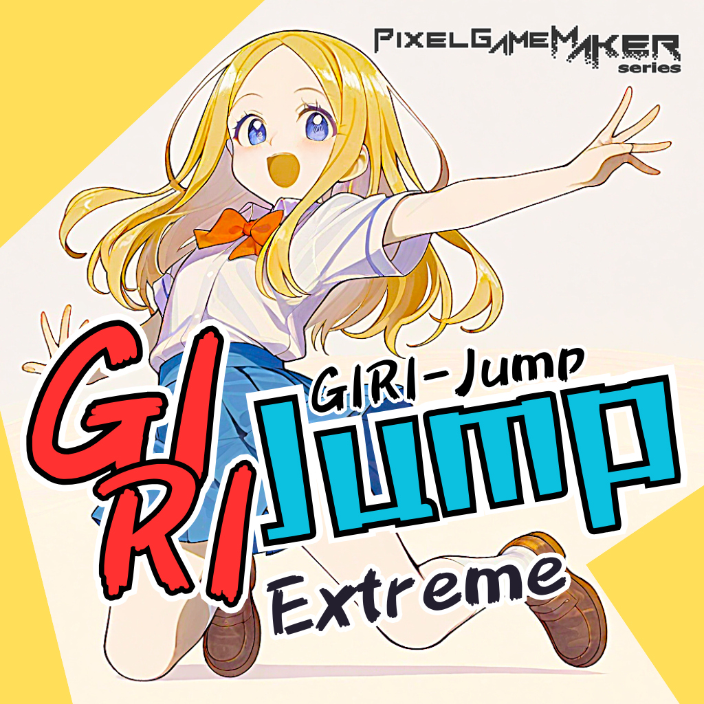 Pixel Game Maker Series GIRI Jump Extreme
