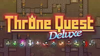 Throne Quest Deluxe - スローン・クエスト・デラックス