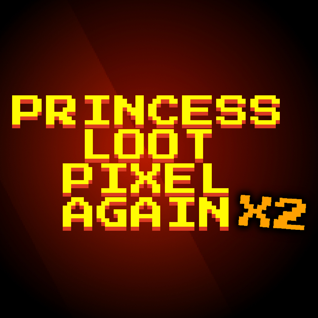 Princess.Loot.Pixel.Again x2