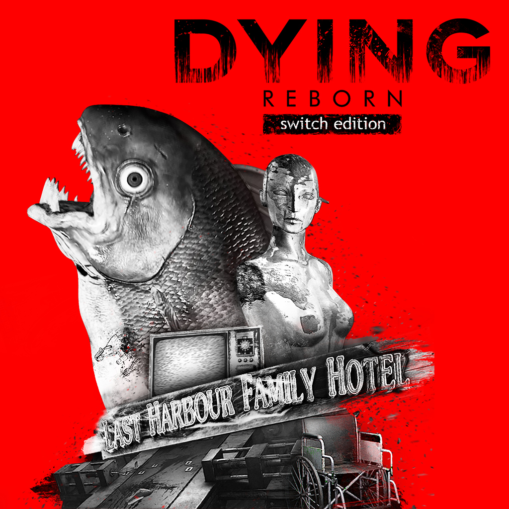 DYING: Reborn - Nintendo Switch Edition
