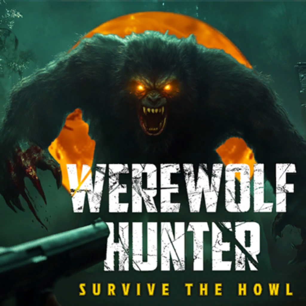 Werewolf Hunter - Survive The Howl