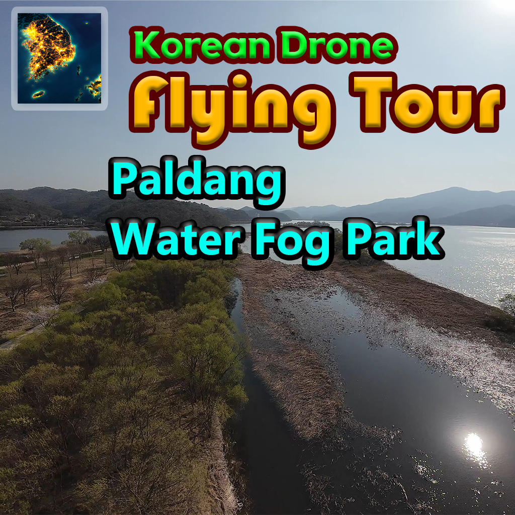 Korean Drone Flying Tour Paldang Water Fog Park