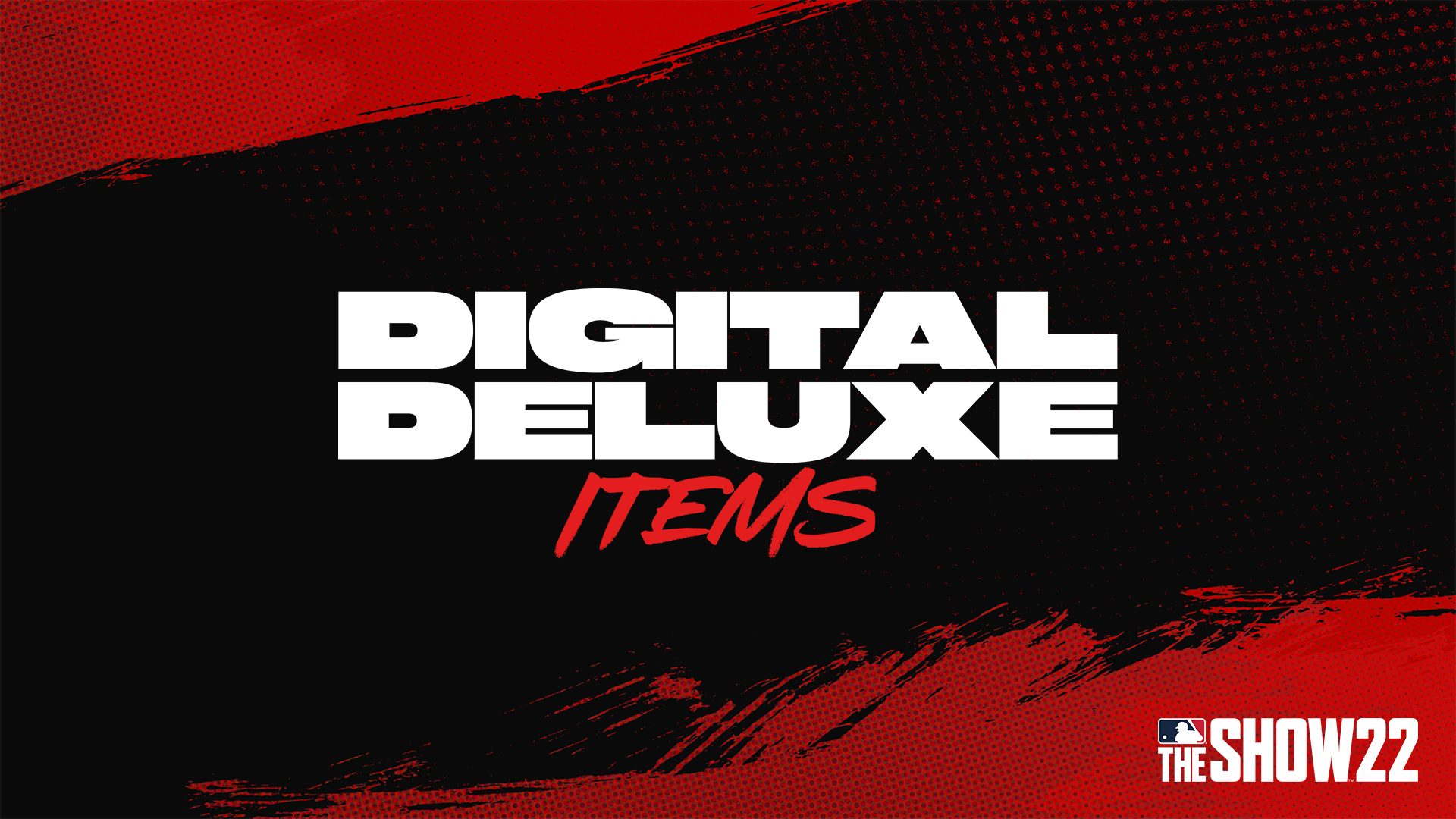 MLB® The Show™ 22 Digital Deluxe Bonus Content