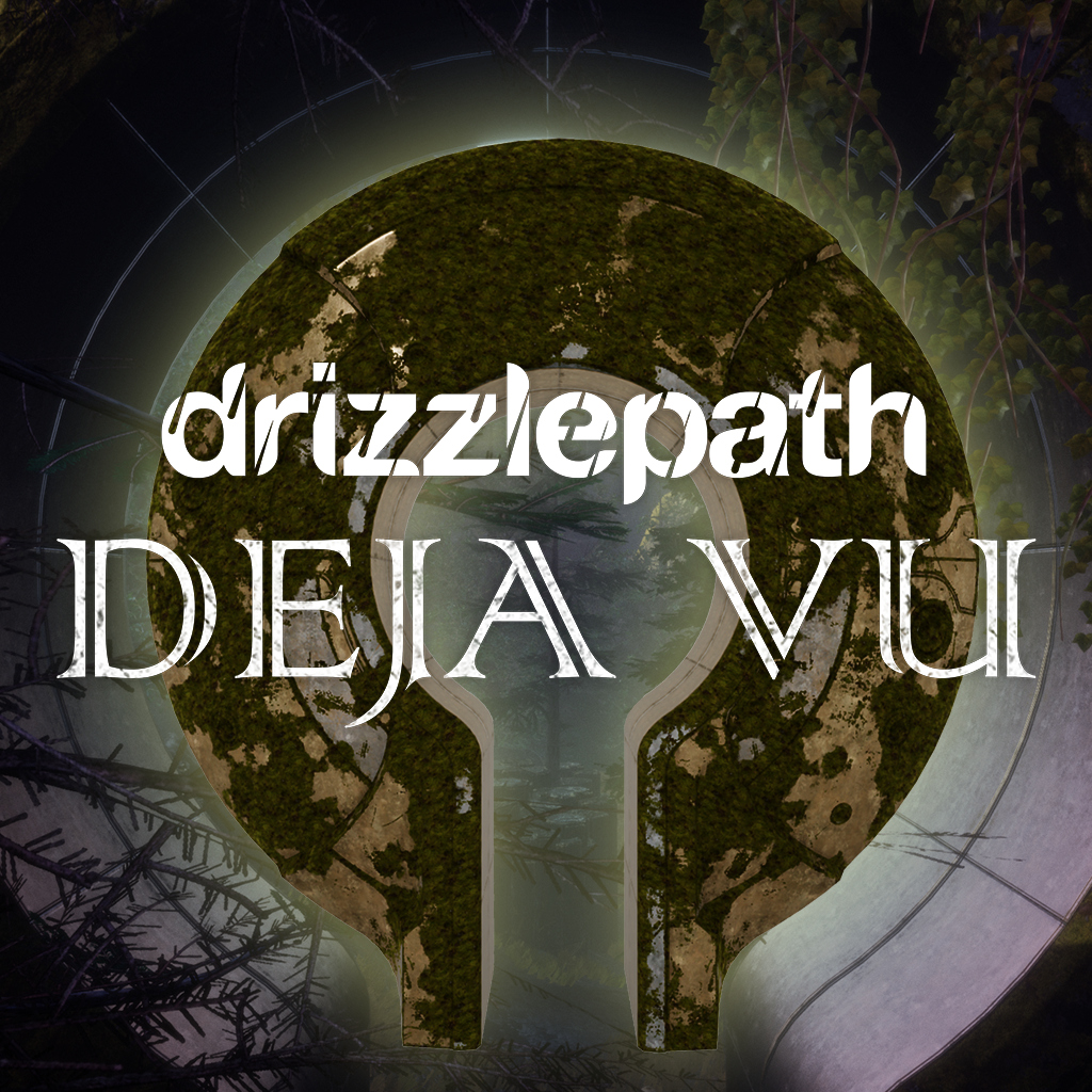 Drizzlepath: Deja Vu