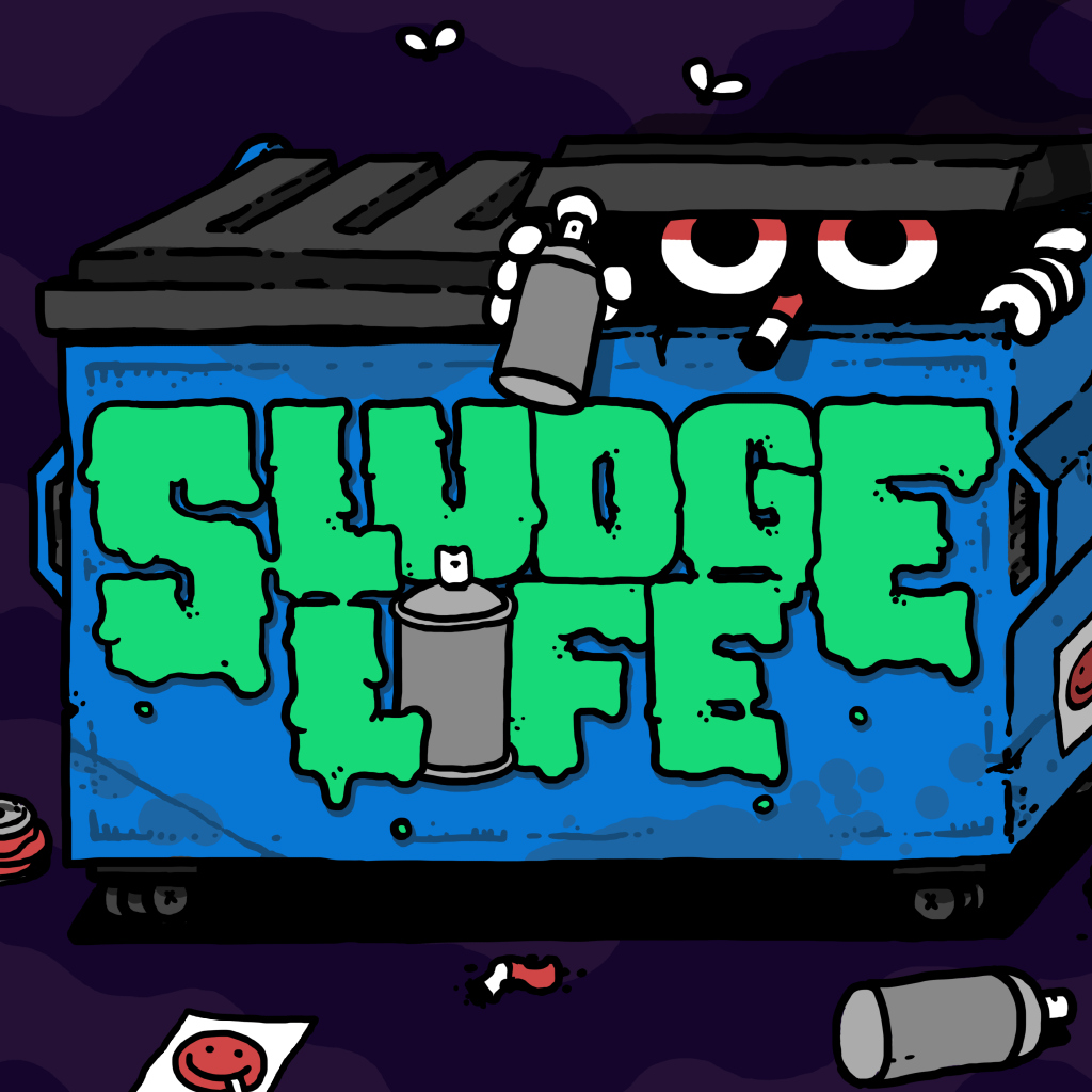 Sludge Life