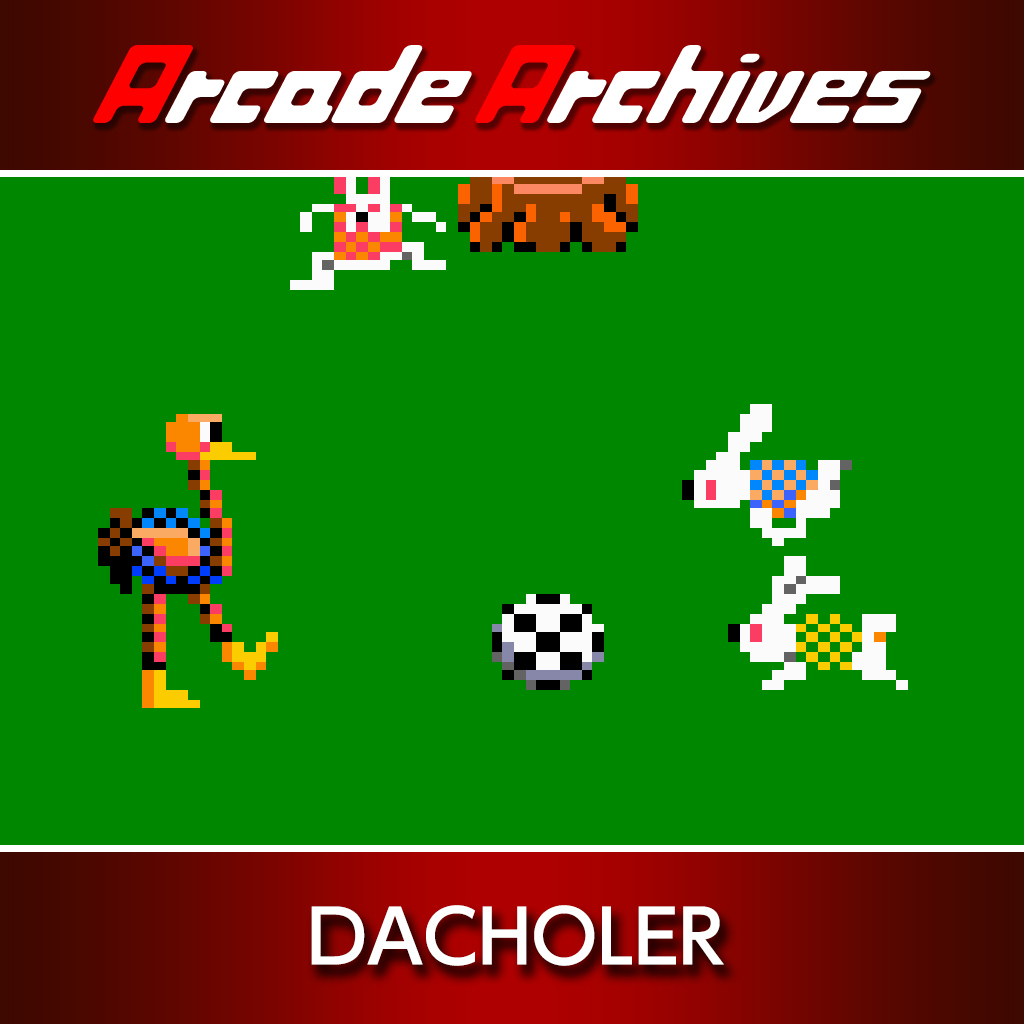 Arcade Archives DACHOLER