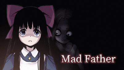 Mad Father (マッドファーザー)
