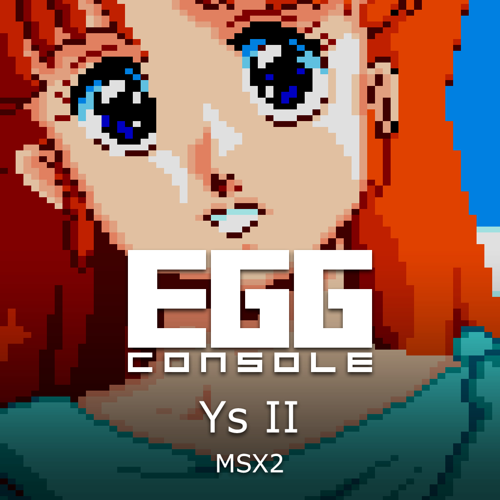 EGGCONSOLE Ys II MSX2