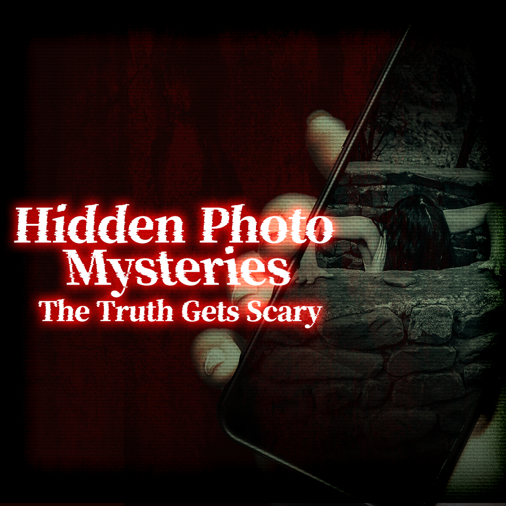 Hidden Photo Mysteries: The Truth Gets Scary