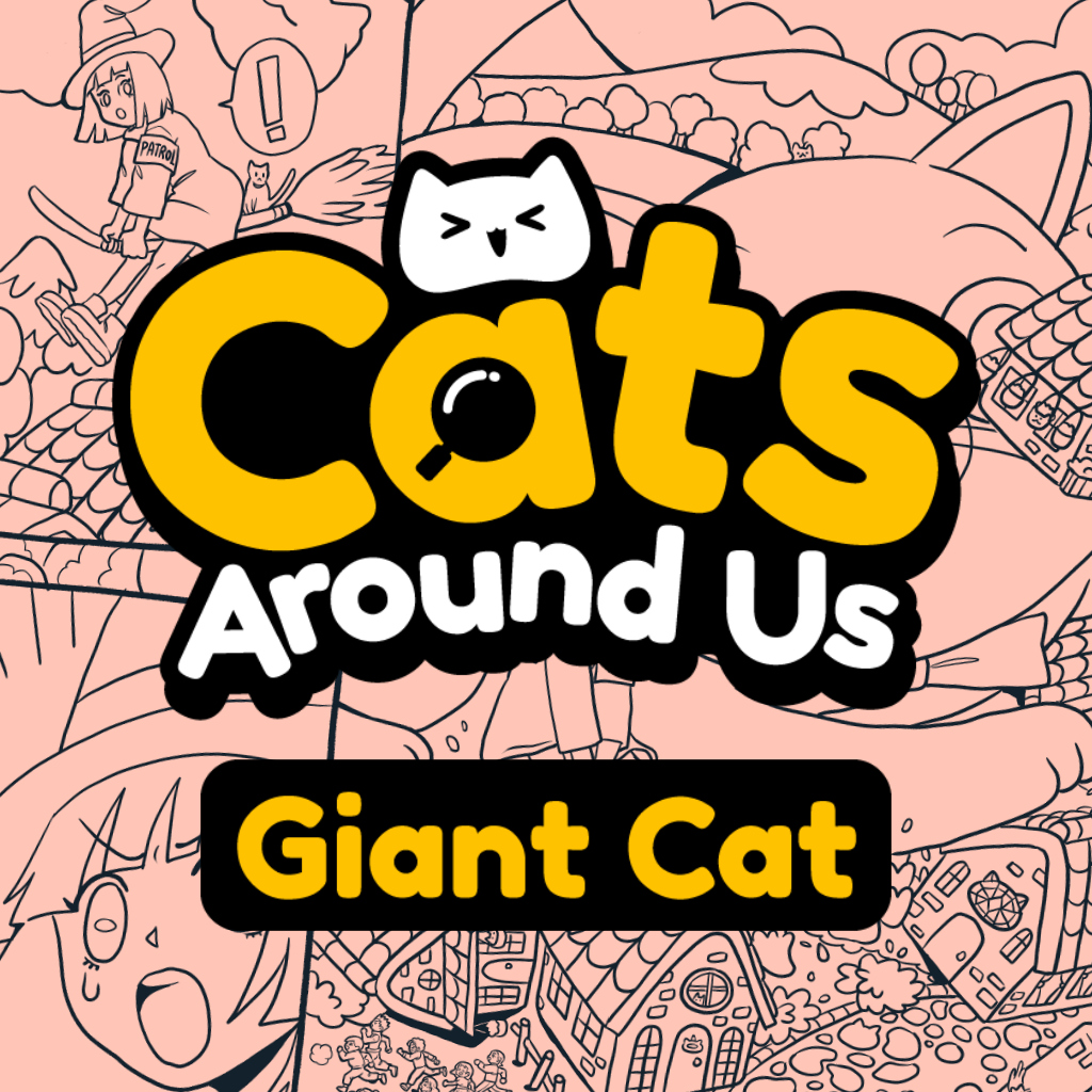 Cats Around Us: Giant Cat