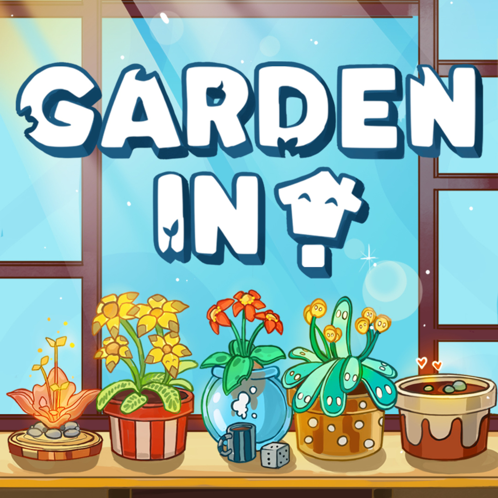 Garden In!