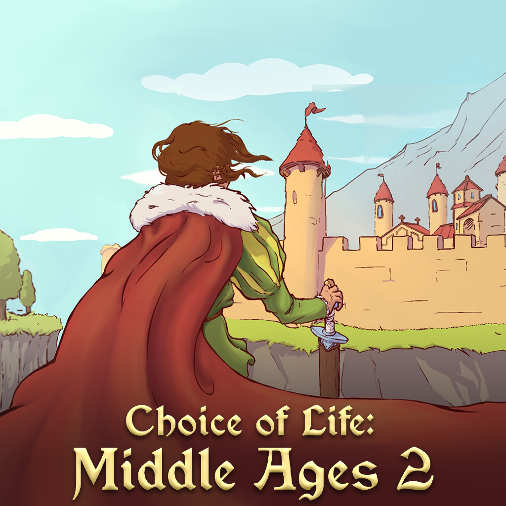 Choice of Life: Middle Ages 2