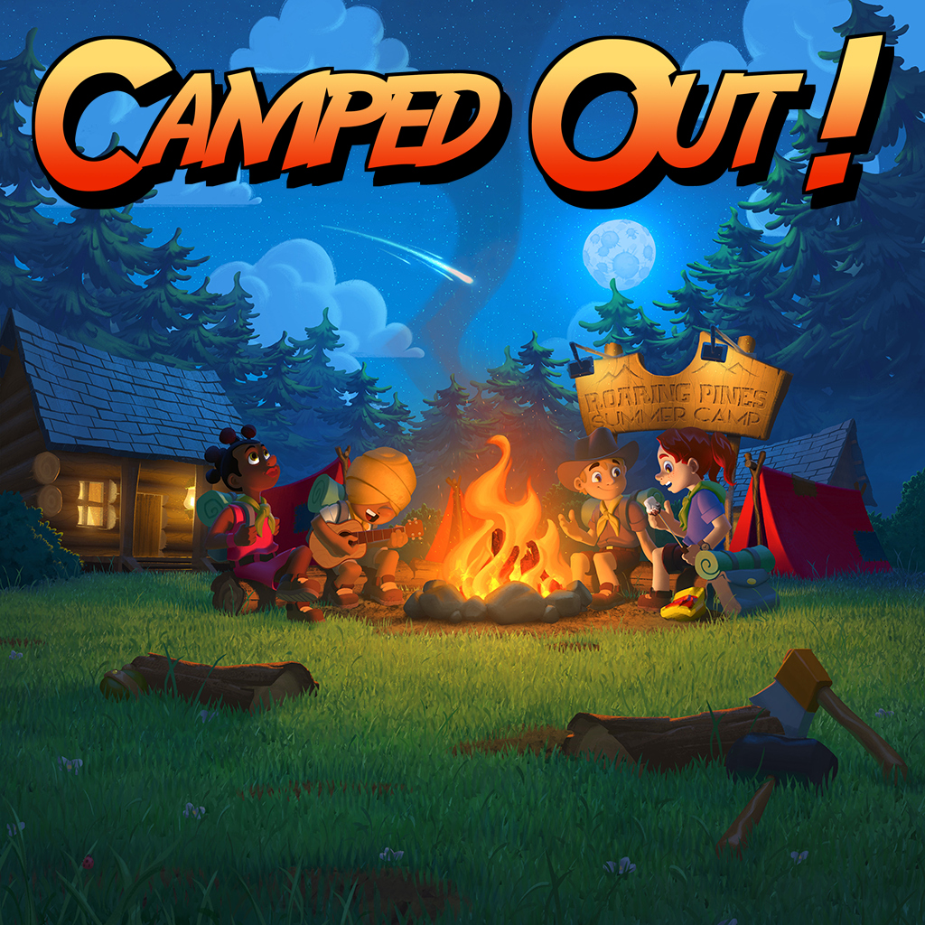 Camped Out!