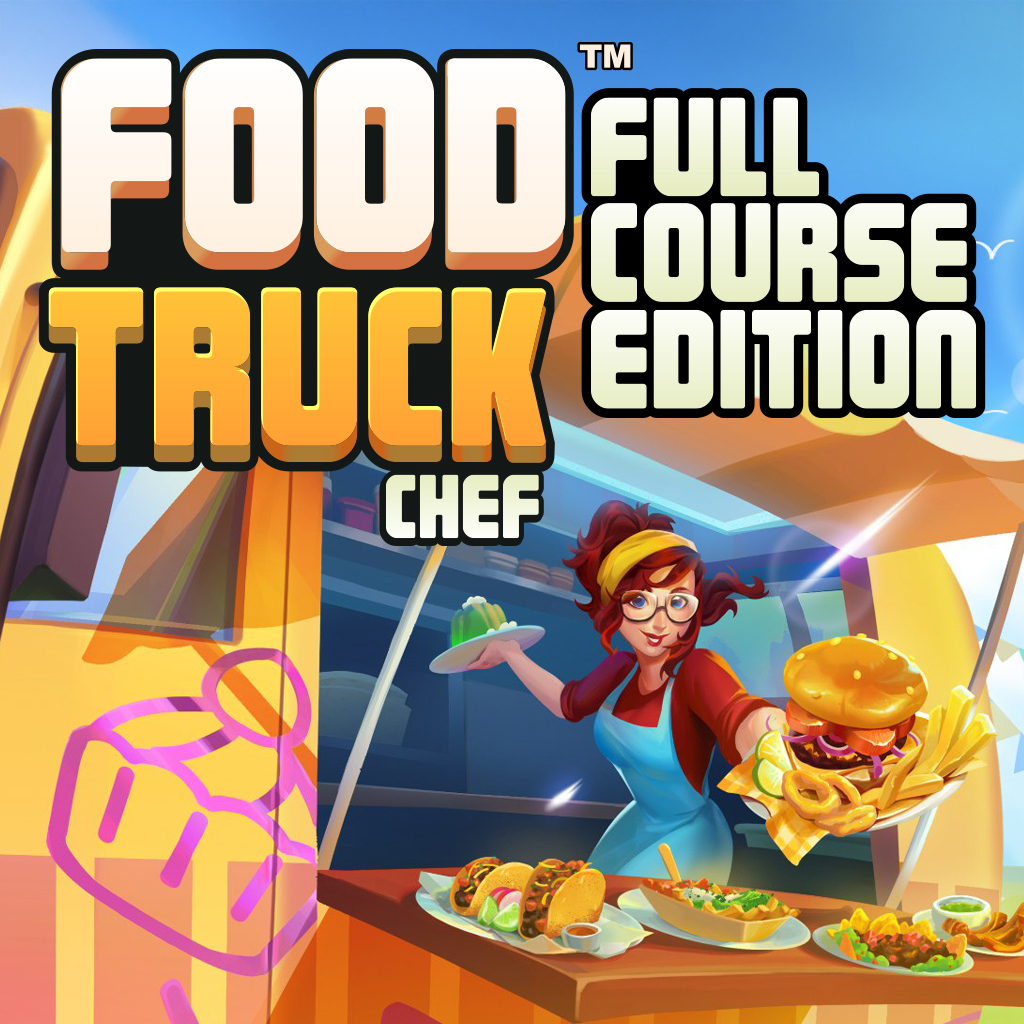 Food Truck Chef - Full Course Edition