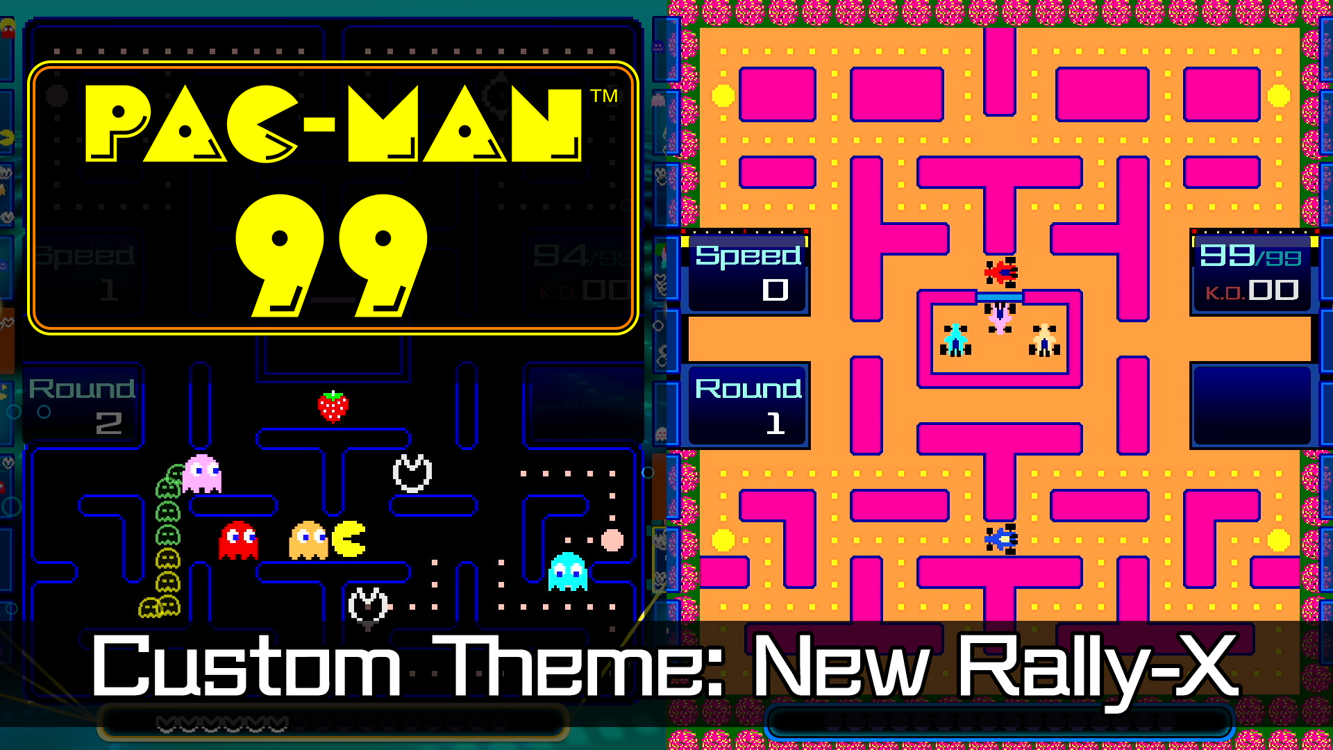 PAC-MAN 99 Custom Theme: New Rally-X