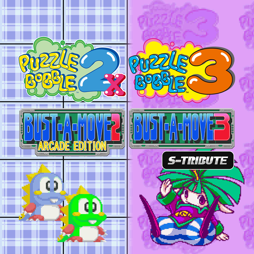 Puzzle Bobble™2X/BUST-A-MOVE™2 Arcade Edition & Puzzle Bobble™3/BUST-A-MOVE™3 S-Tribute