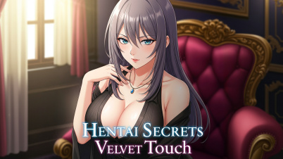 Hentai Secrets: Velvet Touch