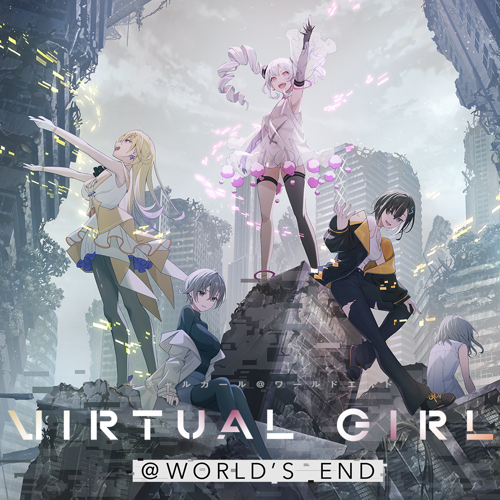 VIRTUAL GIRL @ WORLD’S END