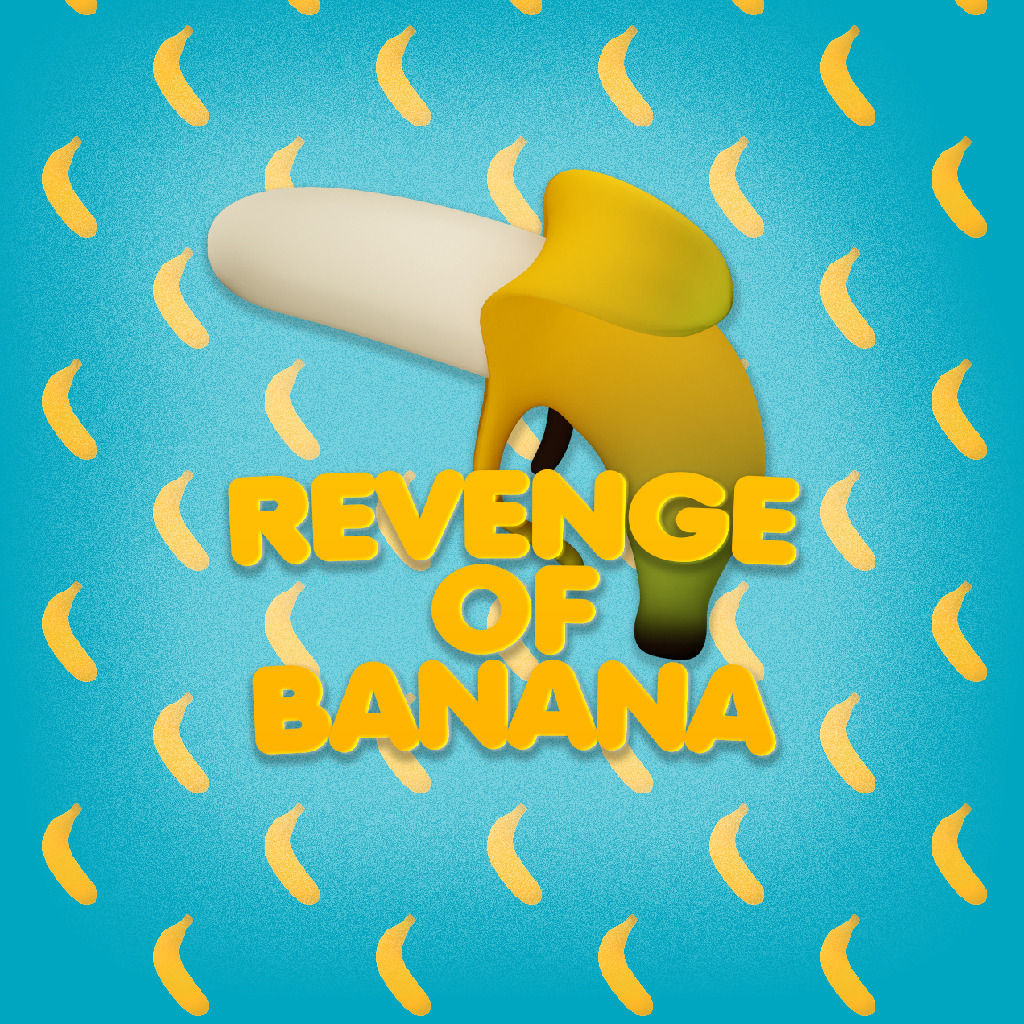 Revenge of Banana