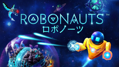 Robonauts ロボノーツ