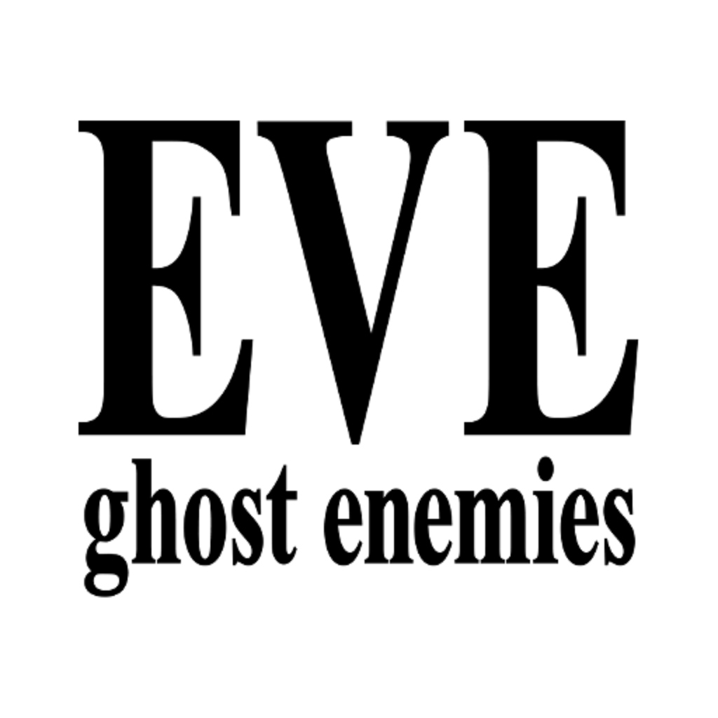 EVE ghost enemies　(イヴ　ゴーストエネミーズ)