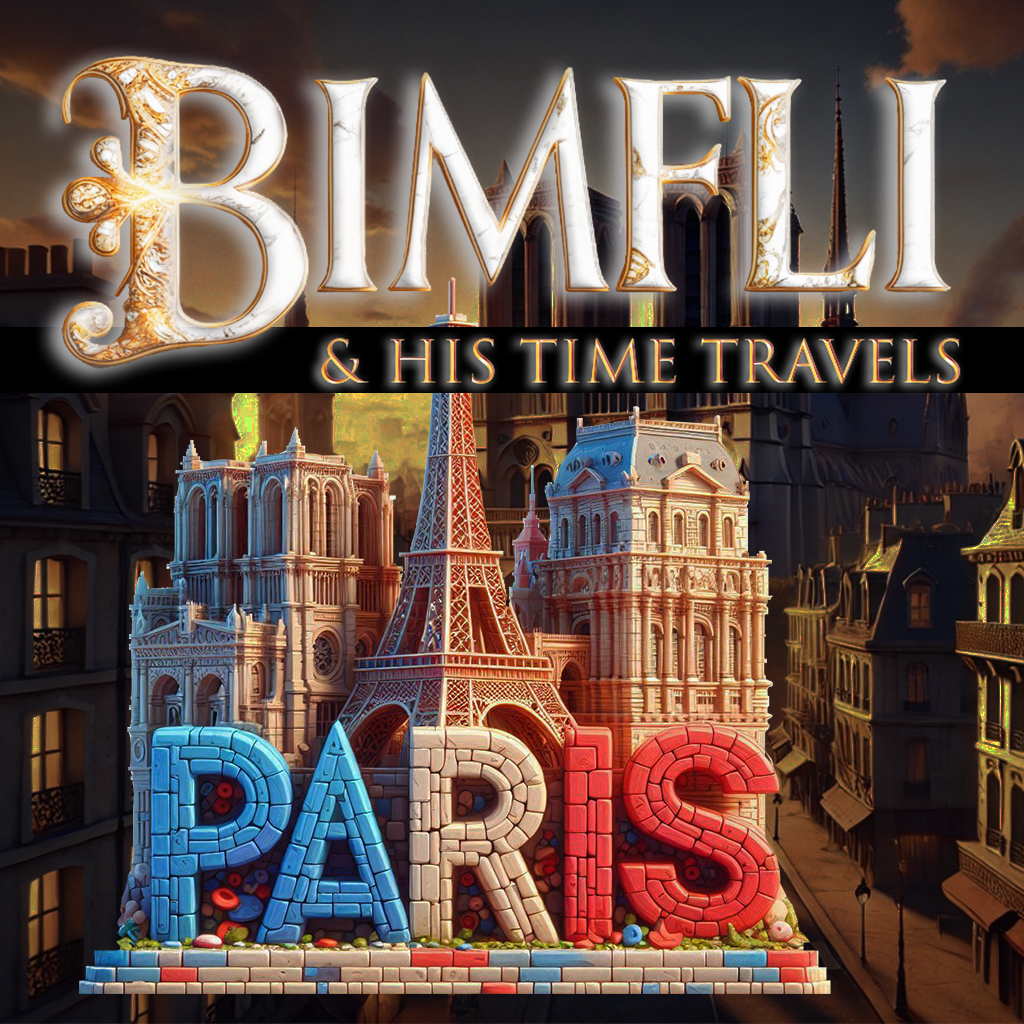 Bimfli & His Time Travels: Paris