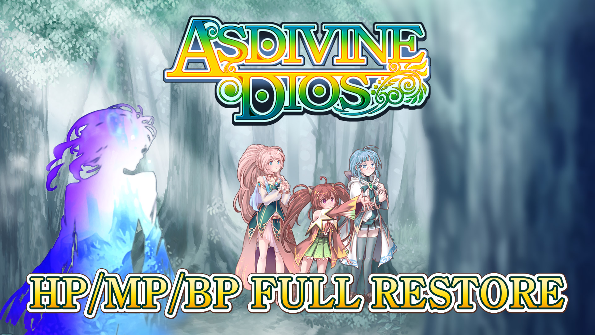 Full Restore - Asdivine Dios