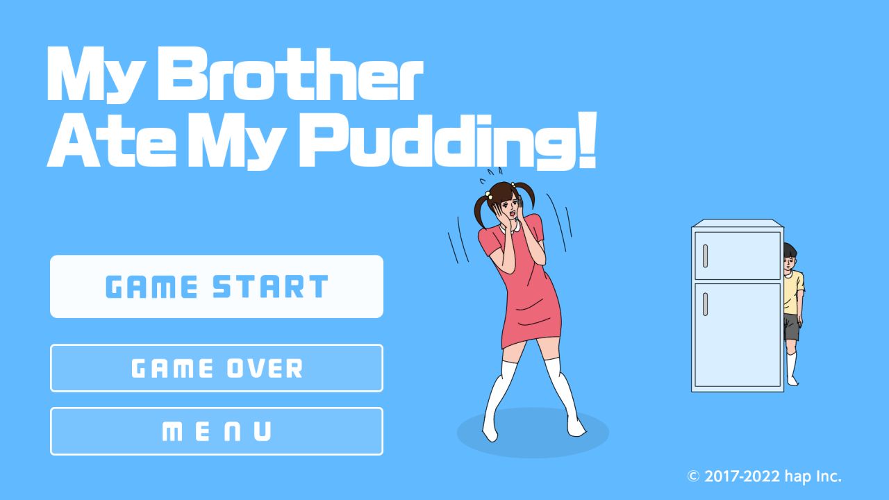 My Brother Ate My Pudding!