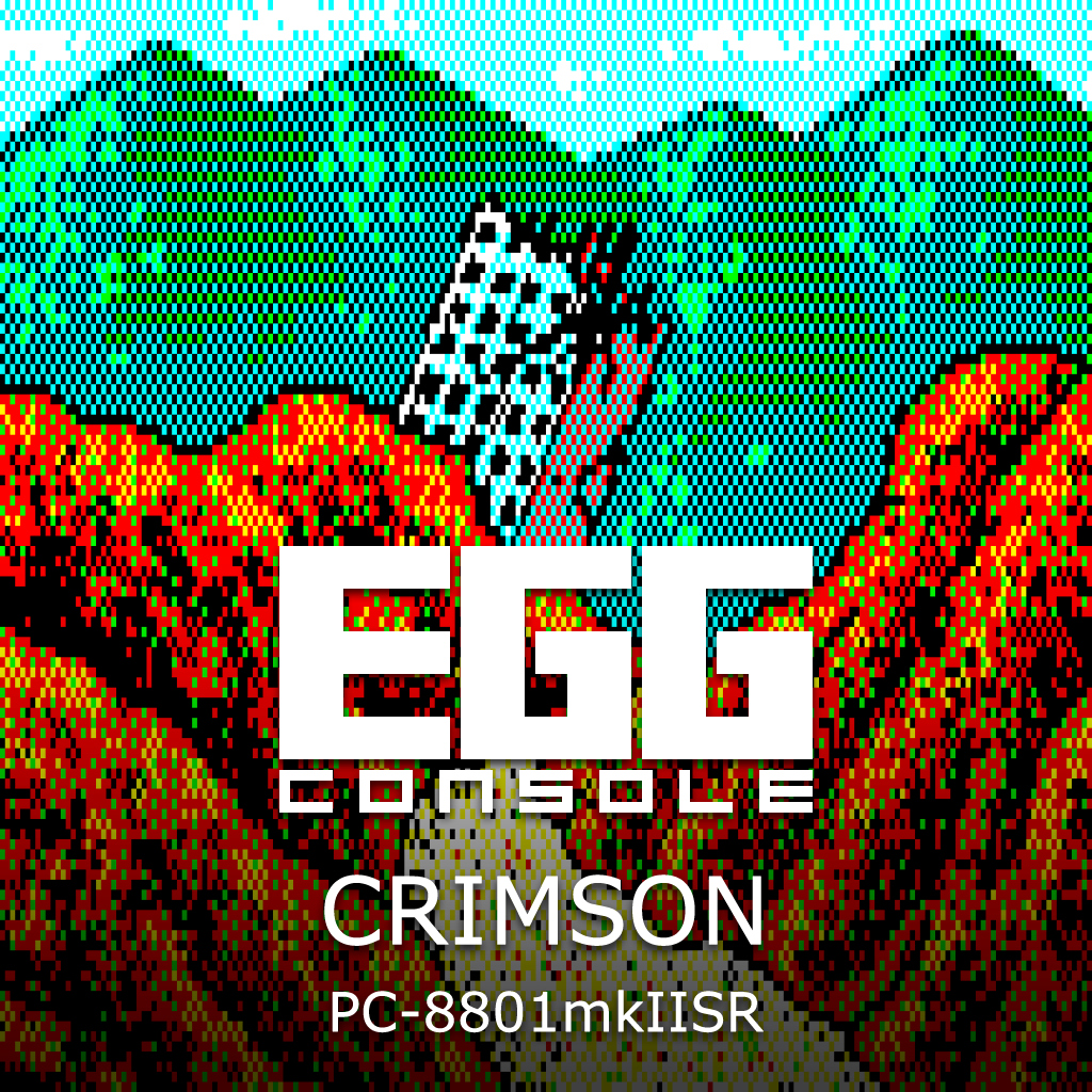 EGGCONSOLE CRIMSON PC-8801mkIISR