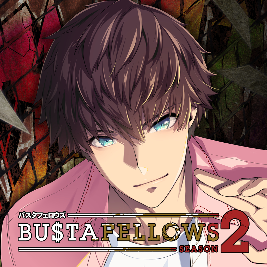 BUSTAFELLOWS season2