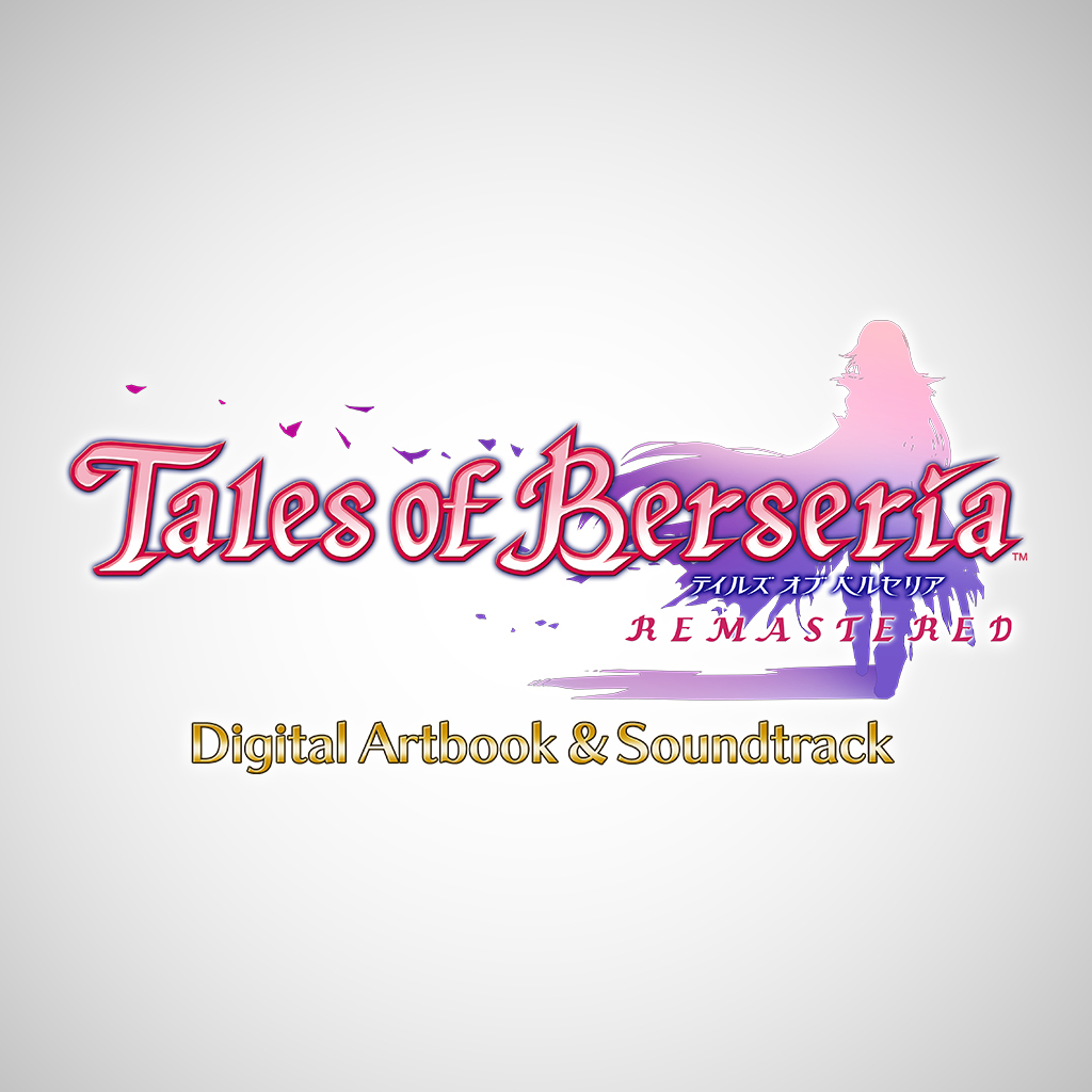 Tales of Berseria Remastered - Digital Artbook & Soundtrack