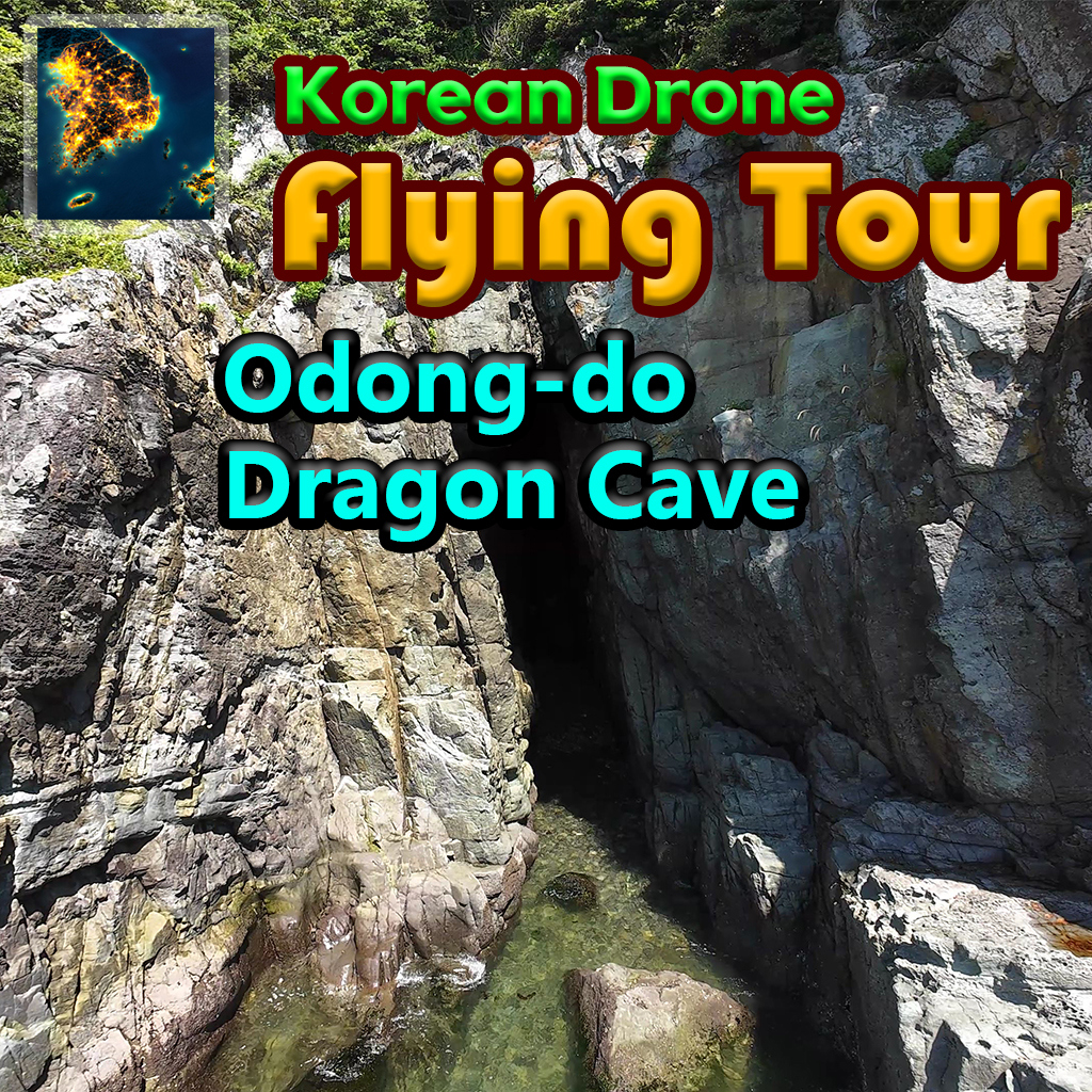 Korean Drone Flying Tour Odong-do Dragon Cave