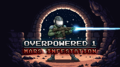 Overpowered 1 - Mars Infestation