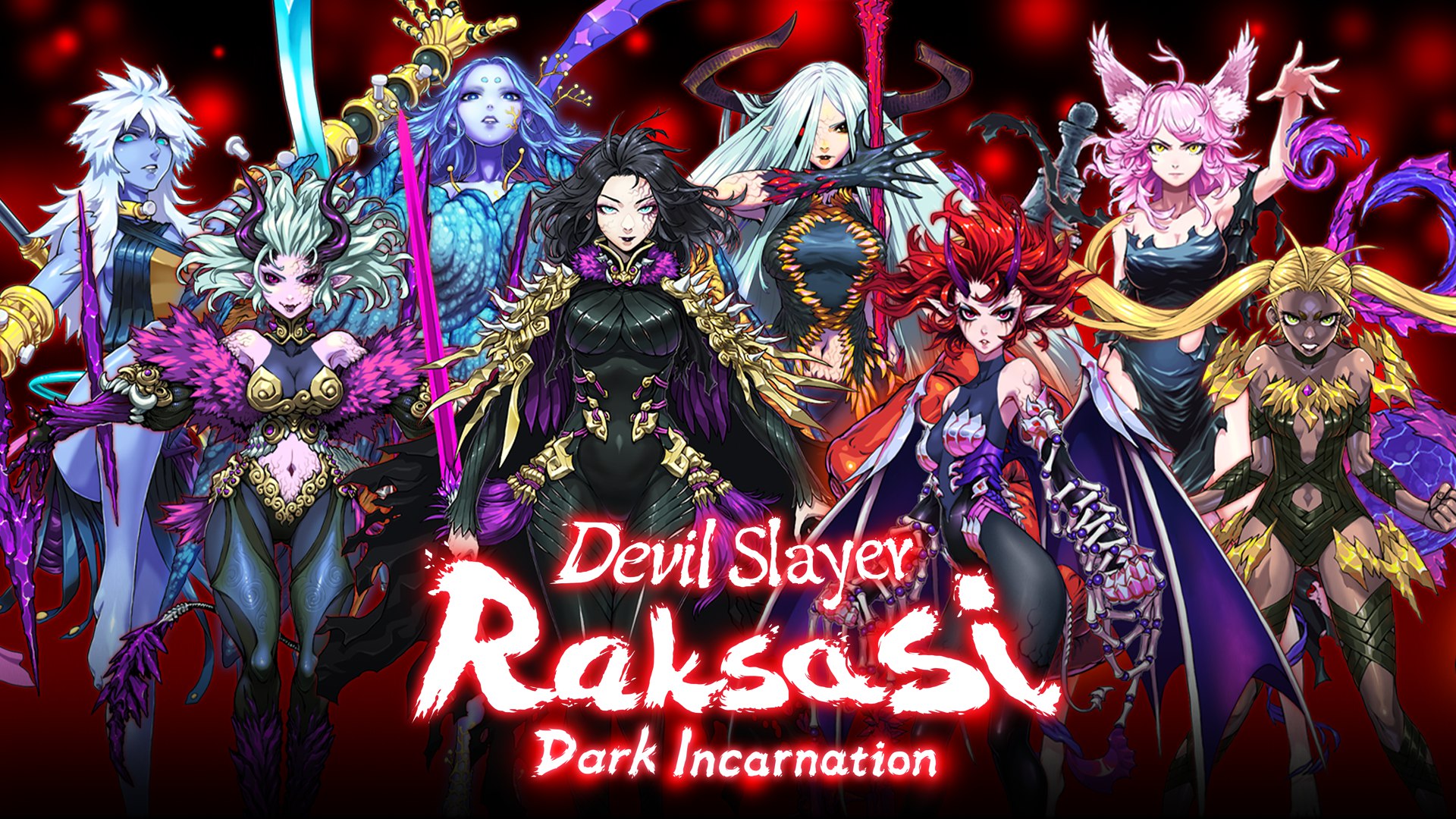 Devil Slayer Raksasi: Incarnation of Darkness