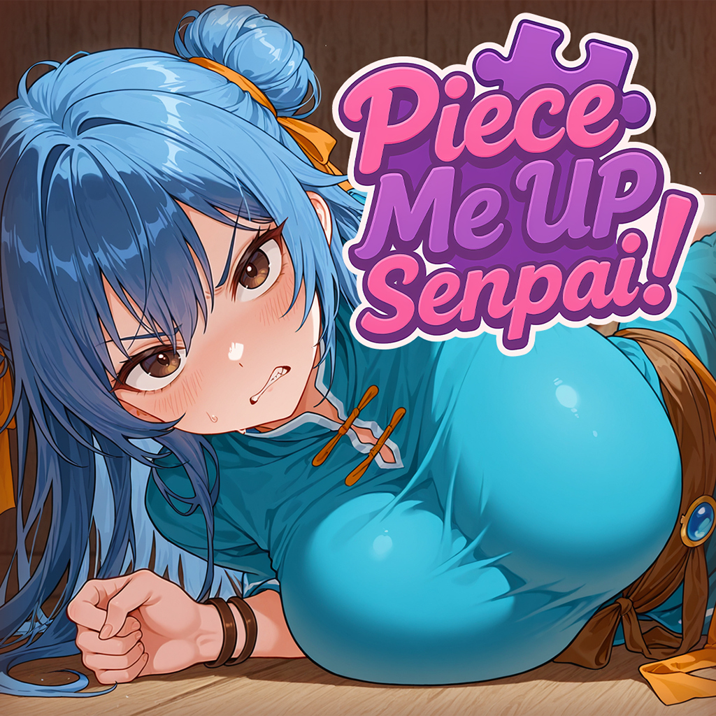 Piece Me Up Senpai!