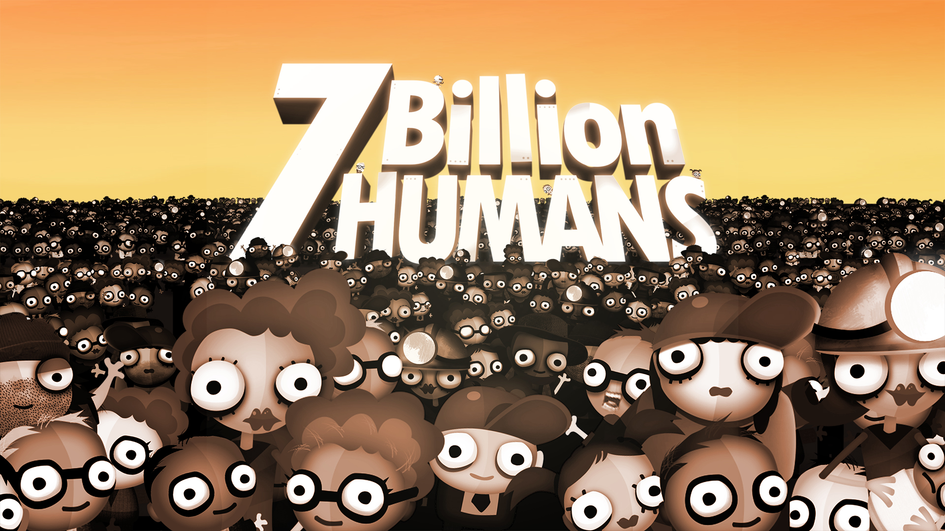 Mr billion. 7 Billion Humans.