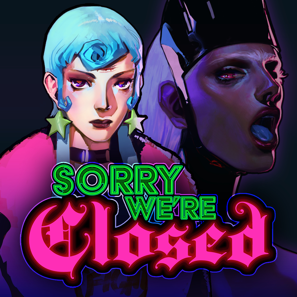 Sorry We're Closed