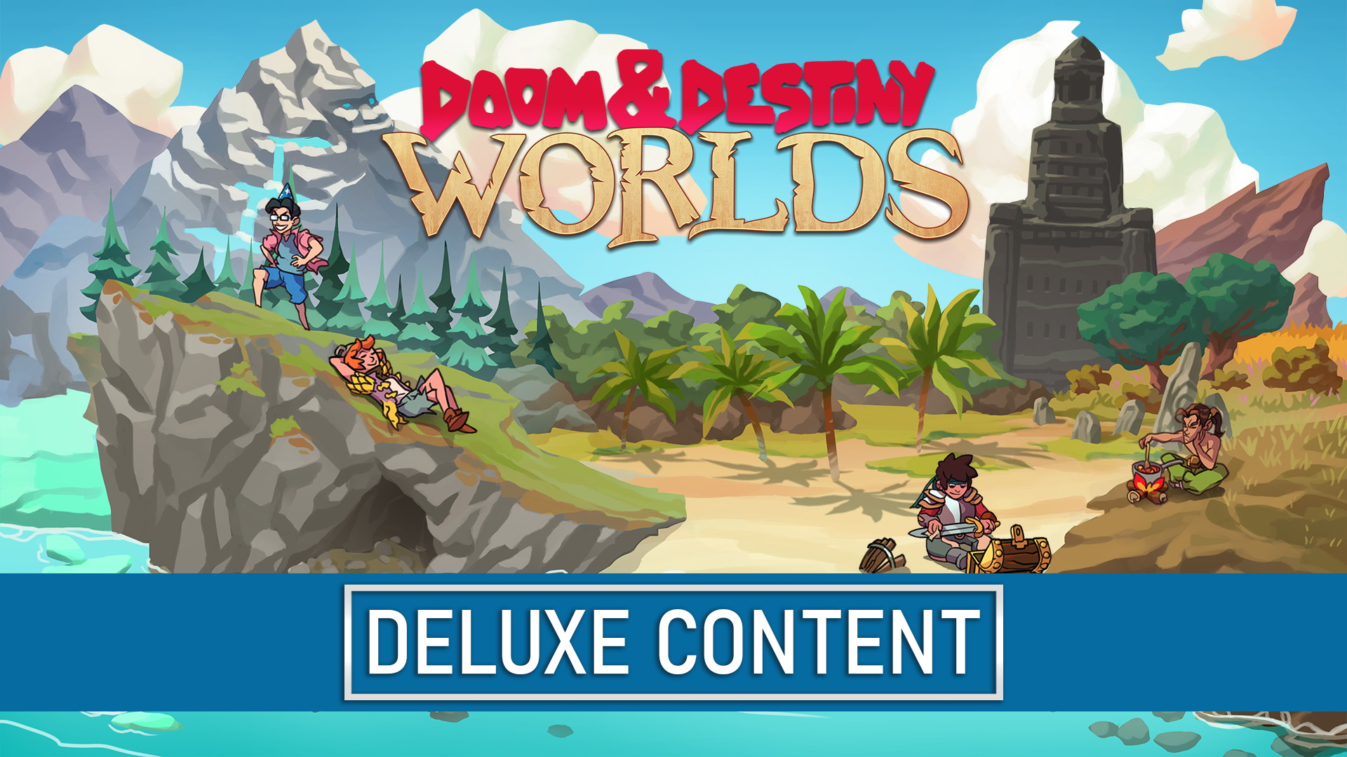 Doom & Destiny Worlds - Deluxe Content